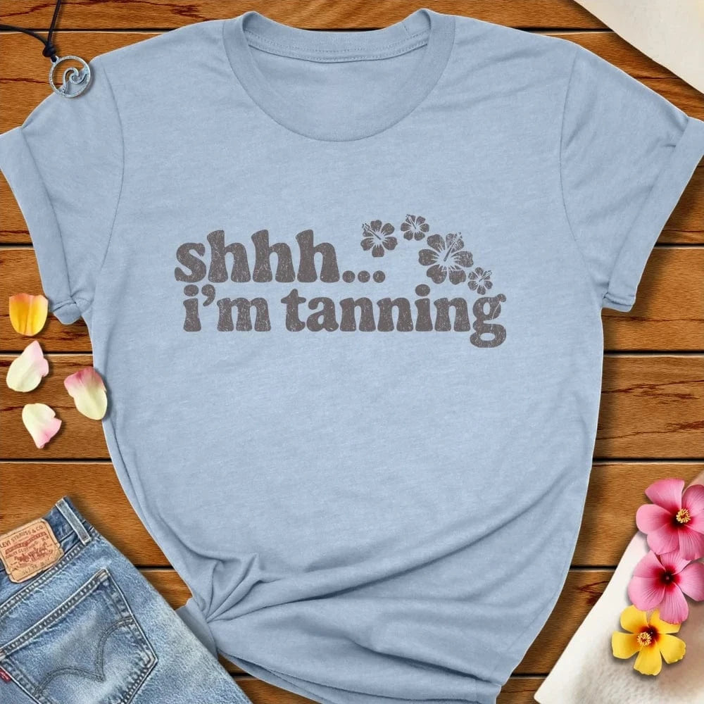 Shhh I'm Tanning Tee Heather Prism Blue by Salty By Choice® We love the beach ocean and anything around water.