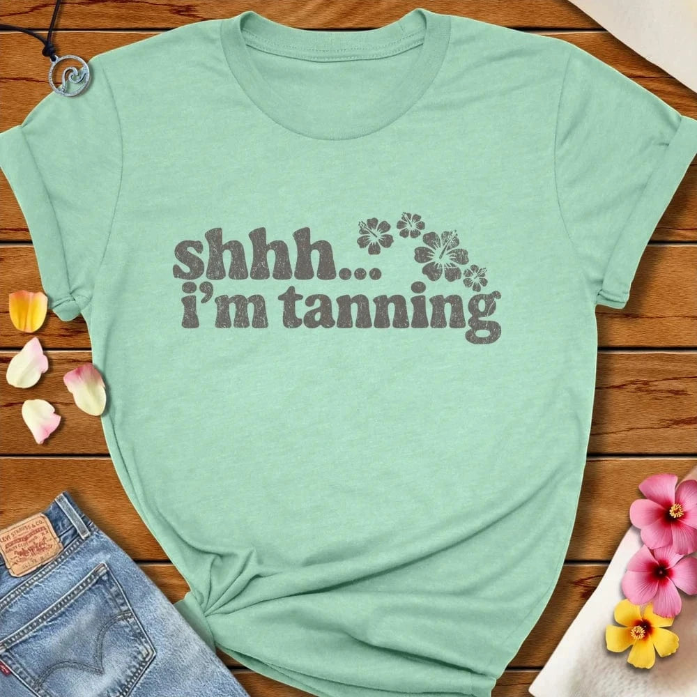 Shhh I'm Tanning Tee Heather Prism Mint by Salty By Choice® We love the beach ocean and anything around water.