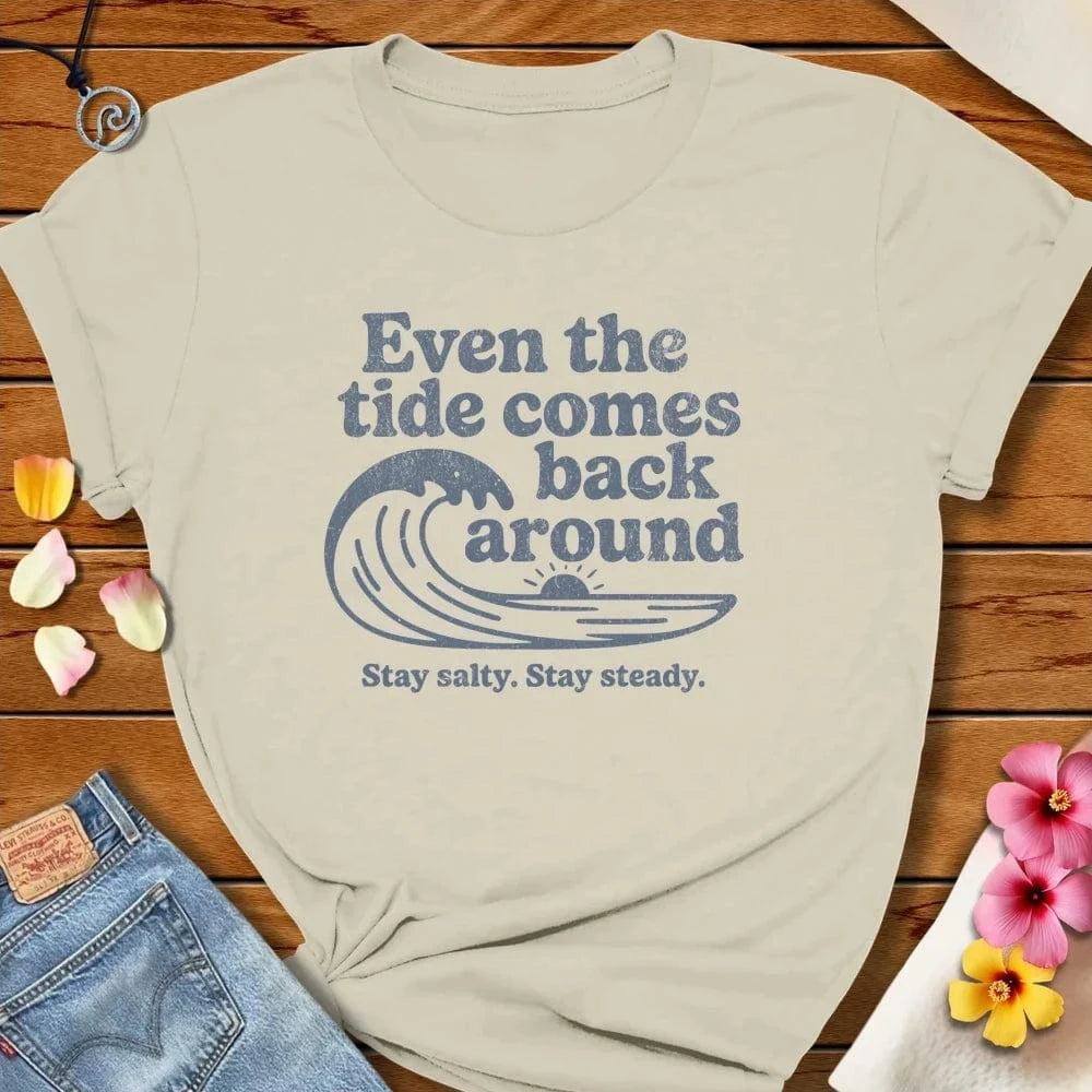Even The Tide Tee Natural by Salty By Choice® We love the beach ocean and anything around water.