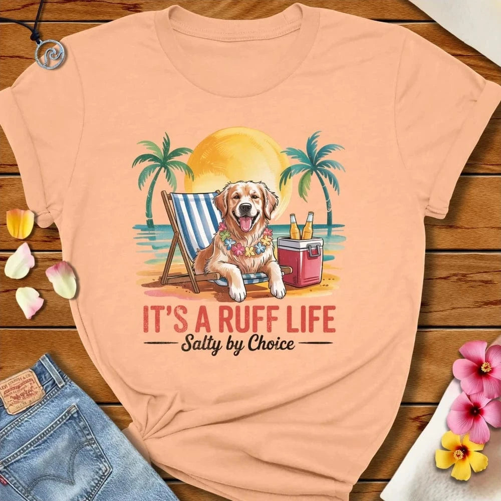 Ruff Life Tee Peach by Salty By Choice® We love the beach ocean and anything around water.