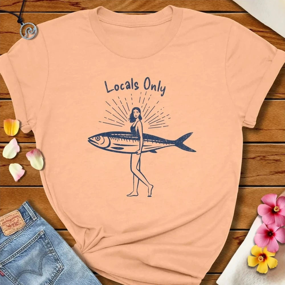 Locals Only Tee Peach by Salty By Choice® We love the beach ocean and anything around water.