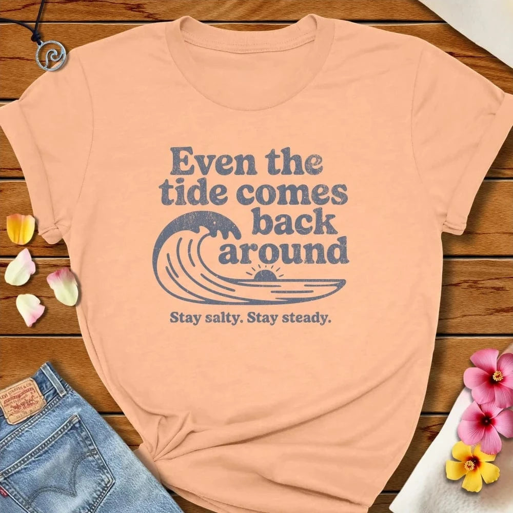 Even The Tide Tee Peach by Salty By Choice® We love the beach ocean and anything around water.