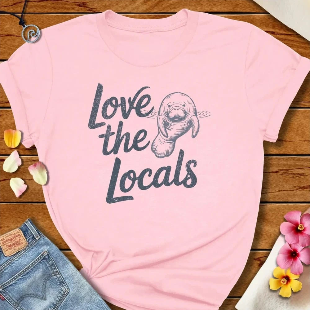 Love The Locals Tee Soft Pink by Salty By Choice® We love the beach ocean and anything around water.