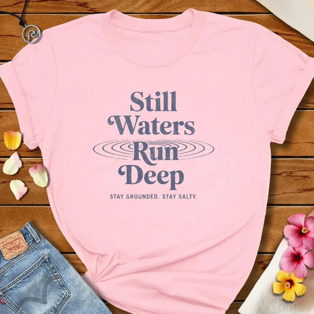 Still Waters Tee Soft Pink by Salty By Choice® We love the beach ocean and anything around water.