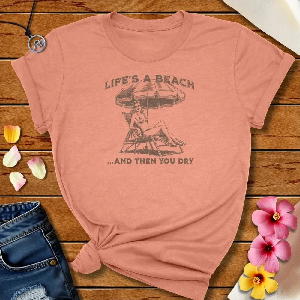 And Then You Dry Tee Heather Prism Sunset by Salty By Choice™ We love the beach ocean and anything around water.