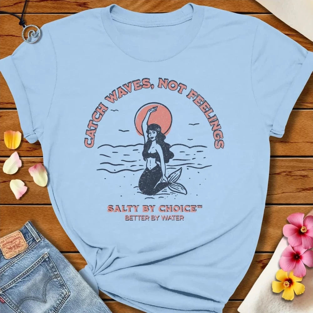 Catch Waves Tee Baby Blue by Salty By Choice™ We love the beach ocean and anything around water.