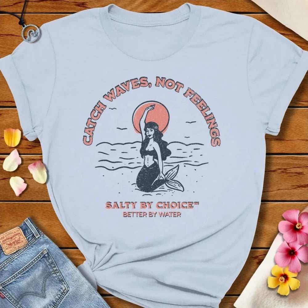 Catch Waves Tee Light Blue by Salty By Choice™ We love the beach ocean and anything around water.