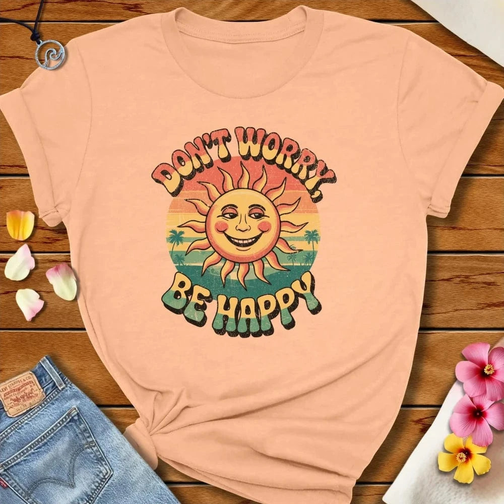 Don't Worry Tee Peach by Salty By Choice™ We love the beach ocean and anything around water.