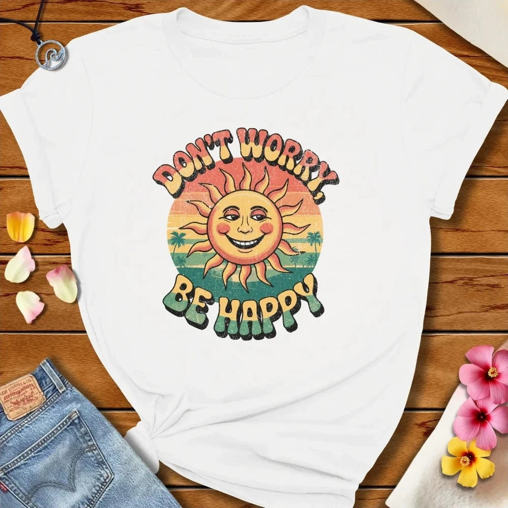 Don't Worry Tee White by Salty By Choice™ We love the beach ocean and anything around water.