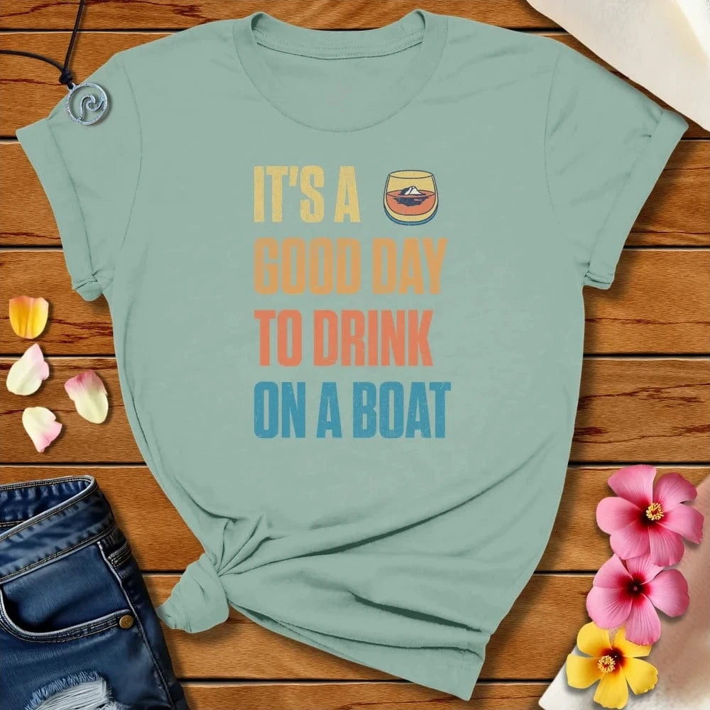 Drink On A Boat Whiskey Tee Dusty Blue by Salty By Choice® We love the beach ocean and anything around water.