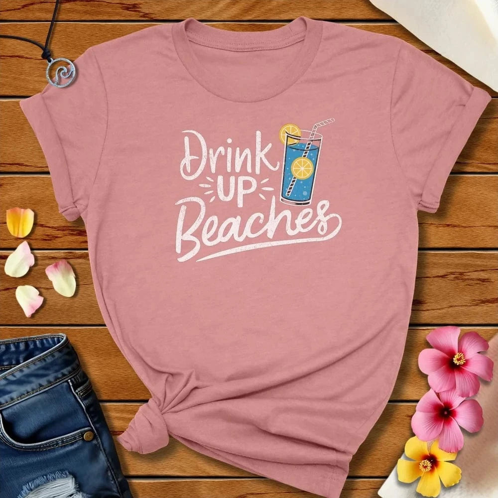 Drink Up Tee Heather Mauve by Salty By Choice™ We love the beach ocean and anything around water.