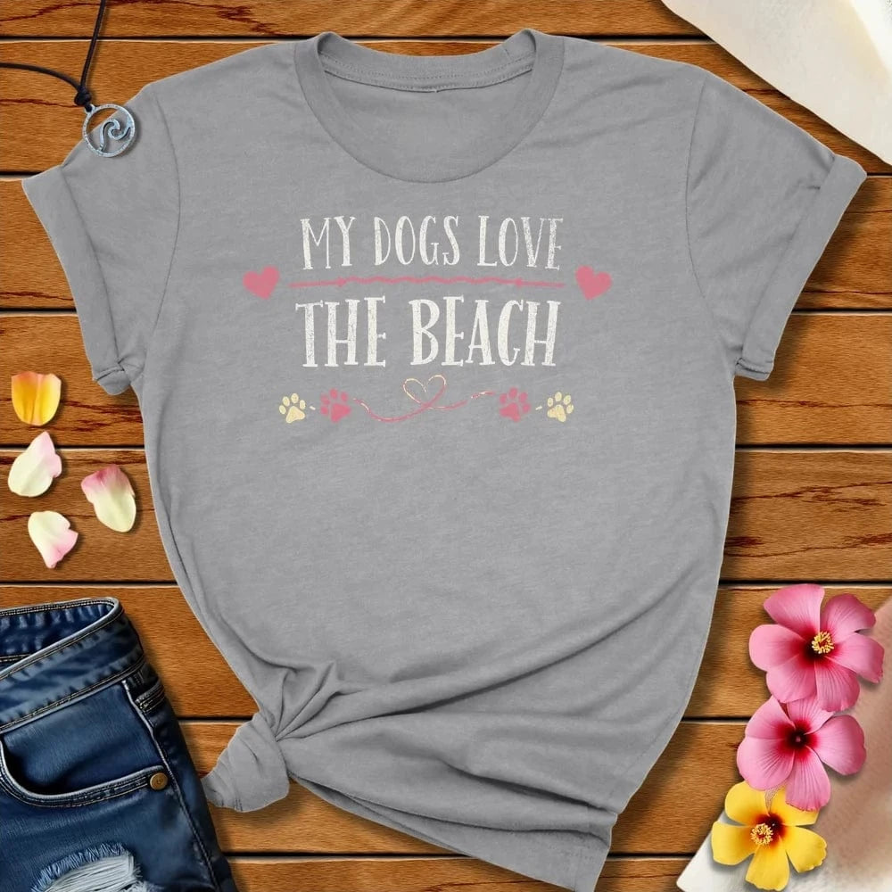 My Dogs Love Tee Athletic Heather by Salty By Choice® We love the beach ocean and anything around water.