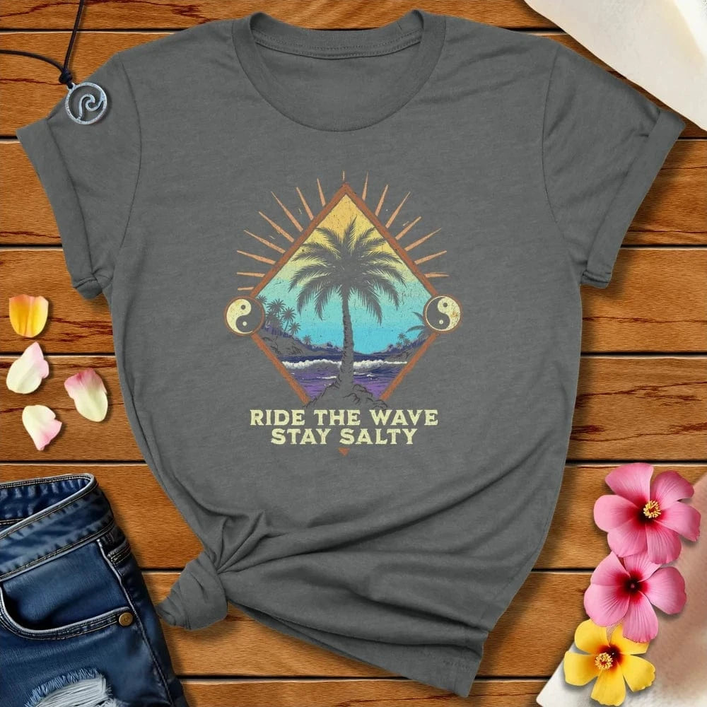 Ride The Wave Tee Deep Heather by Salty By Choice® We love the beach ocean and anything around water.