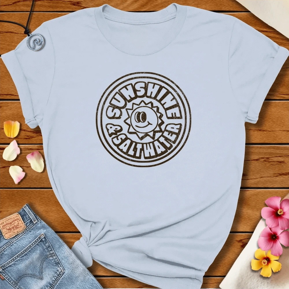 Saltwater and Sunshine Tee Light Blue by Salty By Choice® We love the beach ocean and anything around water.