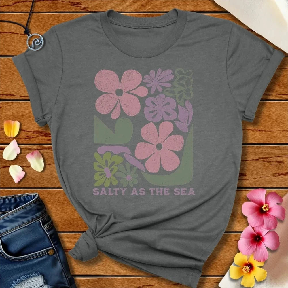Salty as the Sea Tee Deep Heather by Salty By Choice™ We love the beach ocean and anything around water.
