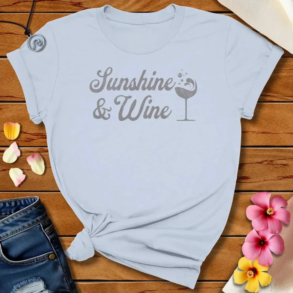Sunshine And Wine Tee Light Blue by Salty By Choice® We love the beach ocean and anything around water.