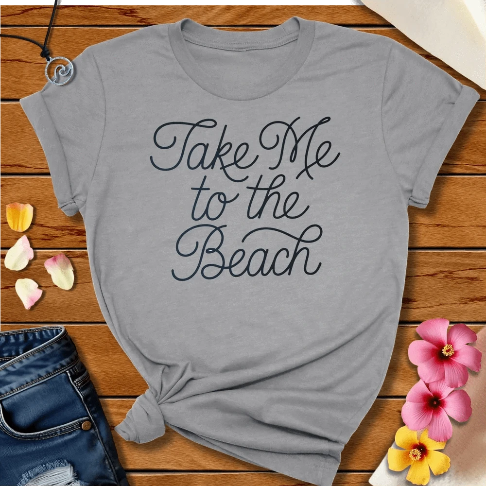 Take Me Tee Athletic Heather by Salty By Choice™ We love the beach ocean and anything around water.