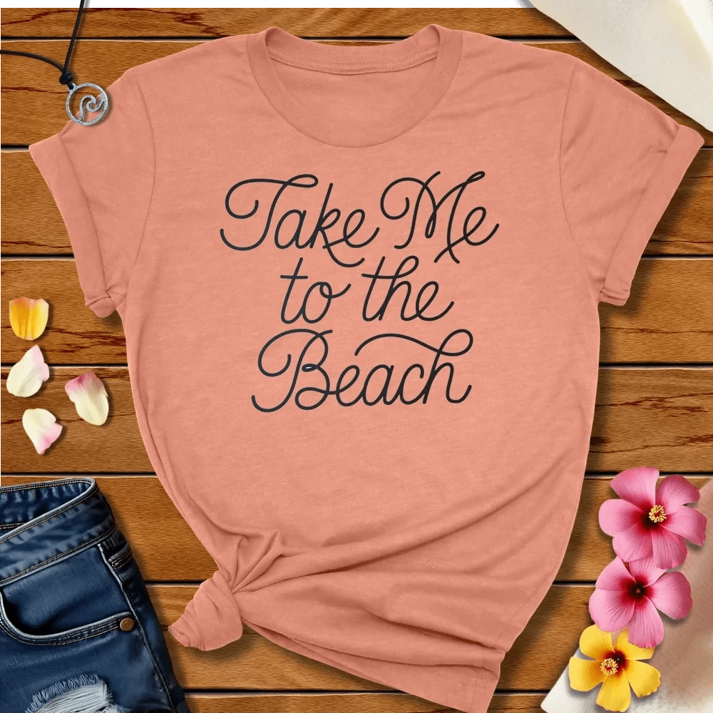 Take Me Tee Heather Prism Sunset by Salty By Choice™ We love the beach ocean and anything around water.