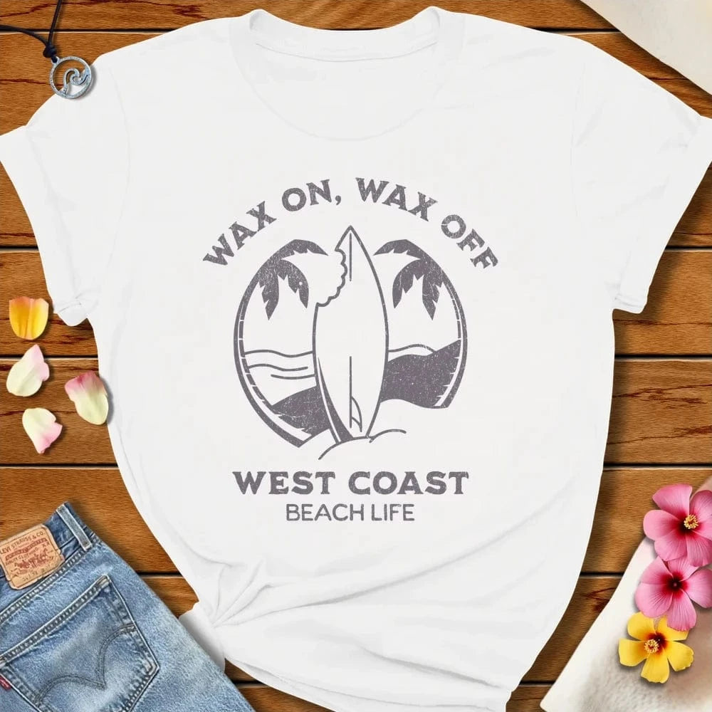 Wax On Tee White by Salty By Choice™ We love the beach ocean and anything around water.