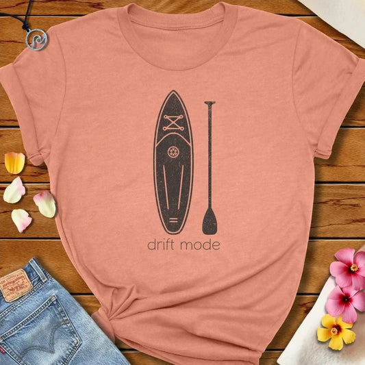 Sup Drift Mode Tee Heather Prism Sunset by Salty By Choice® We love the beach ocean and anything around water.