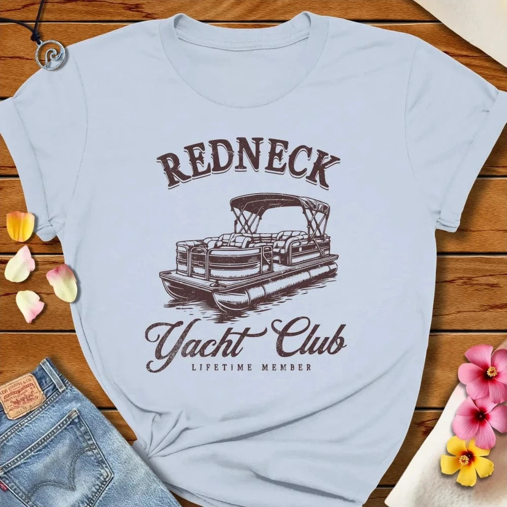 Redneck Yacht Club Tee Light Blue by Salty By Choice® We love the beach ocean and anything around water.