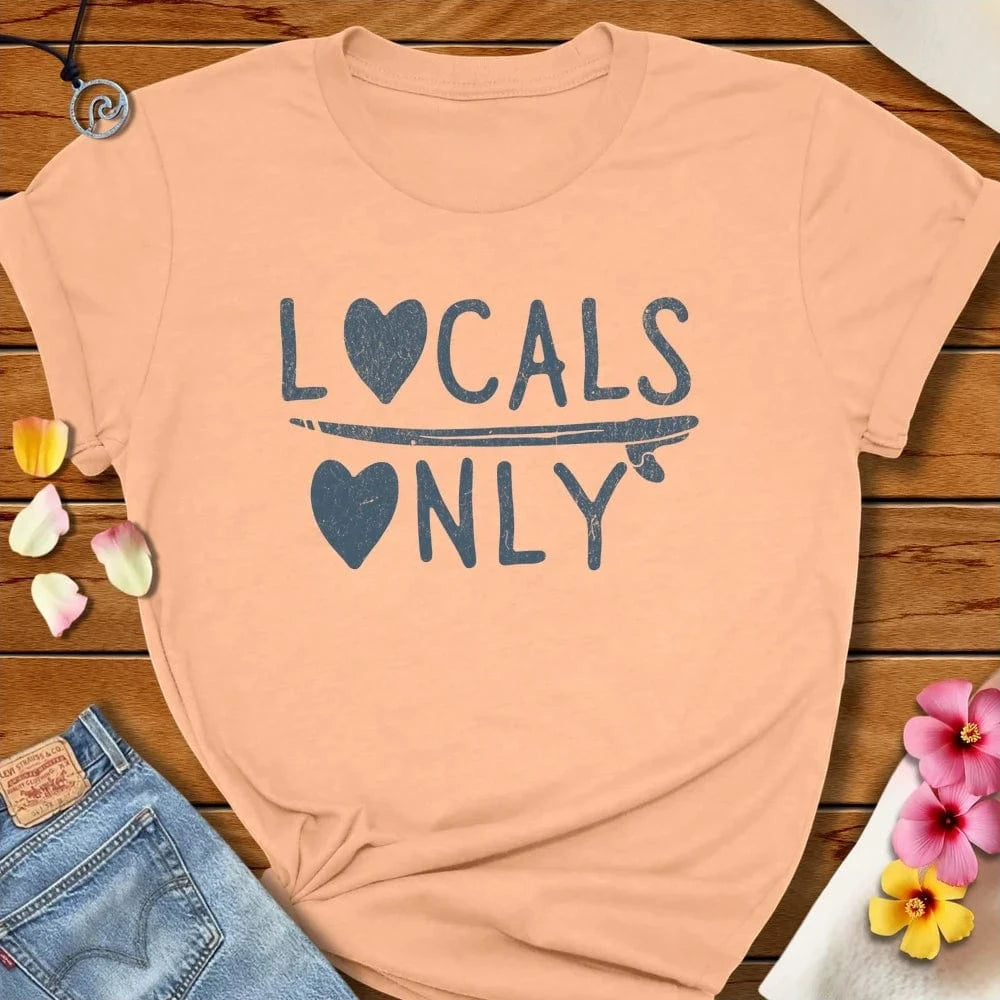 Locals Only Love Tee Peach by Salty By Choice® We love the beach ocean and anything around water.