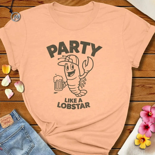 Party Like A Lobstar Tee Peach by Salty By Choice® We love the beach ocean and anything around water.