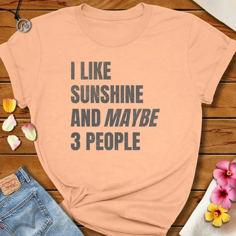 I Like Sunshine Tee Peach by Salty By Choice® We love the beach ocean and anything around water.
