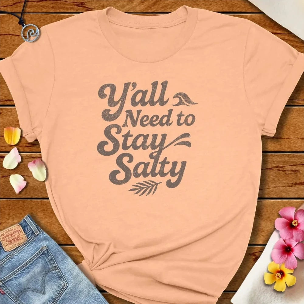 Stay Salty Tee Peach by Salty By Choice® We love the beach ocean and anything around water.