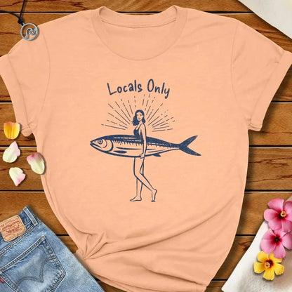 Locals Only Tee Peach by Salty By Choice® We love the beach ocean and anything around water.