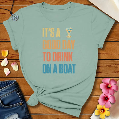 Drink On A Boat High Glass Tee Dusty Blue by Salty By Choice™ We love ocean apparel