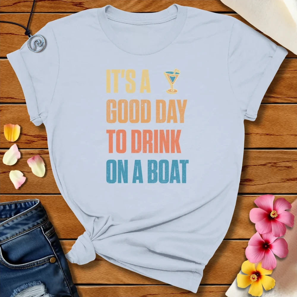 Drink On A Boat High Glass Tee Light Blue by Salty By Choice™ We love ocean apparel