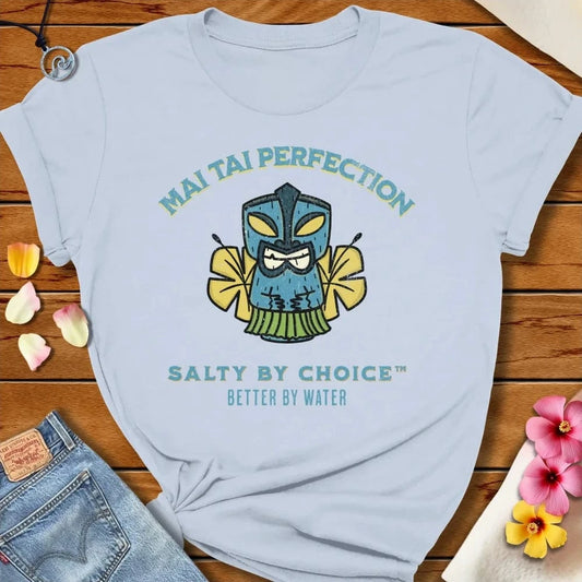 Mai Tai Perfection Tee Light Blue by Salty By Choice® We love the beach ocean and anything around water.