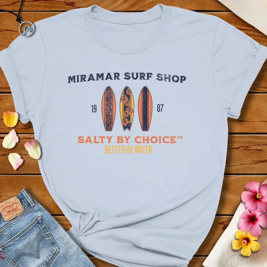 Miramar Surf Shop Tee Light Blue by Salty By Choice® We love the beach ocean and anything around water.