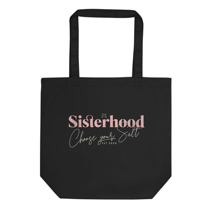 Sisterhood Eco Tote Bag Default Title by Salty By Choice® We love the beach ocean and anything around water.